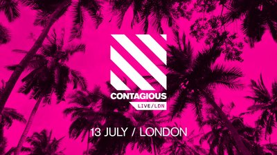Contagious Live: 13 July