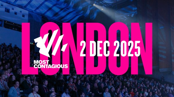 Most Contagious London 2025